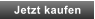 Jetzt kaufen