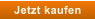 Jetzt kaufen