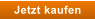 Jetzt kaufen
